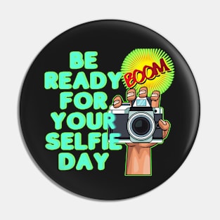 YOUR SELFIE DAY Pin