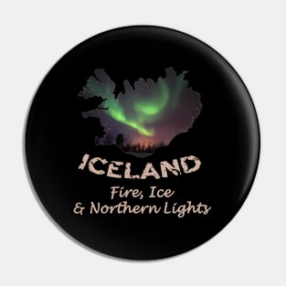 Iceland - Fire Ice Northern Lights Aurora Pin