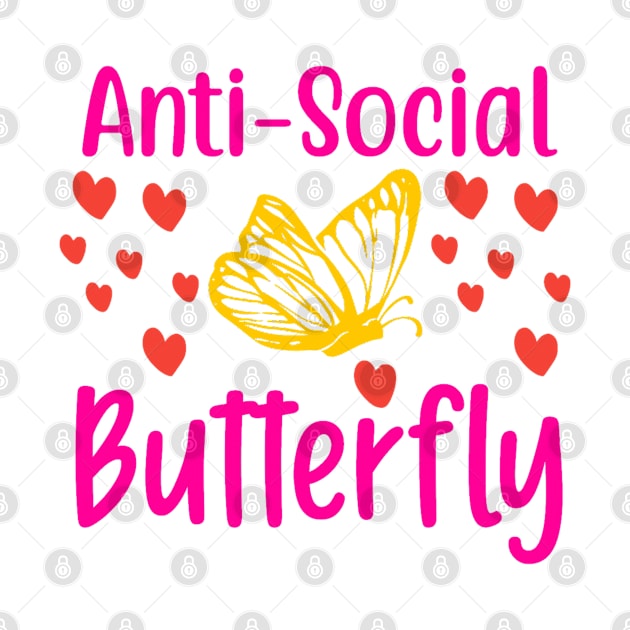 Anti-Social Butterfly by  Big Foot Shirt Shop