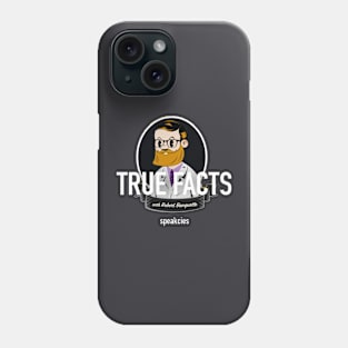 NEW - True Facts with Robert Banquette Phone Case