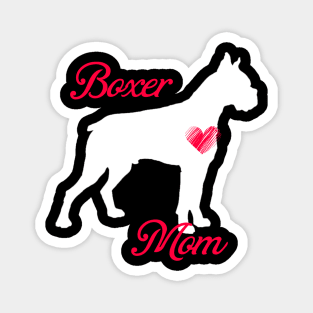 Boxer terrier mom   cute mother's day t shirt for dog lovers Magnet