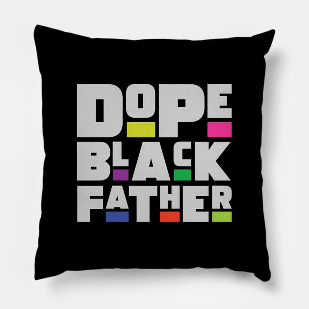 Dope Black Father Pillow by Zedeldesign