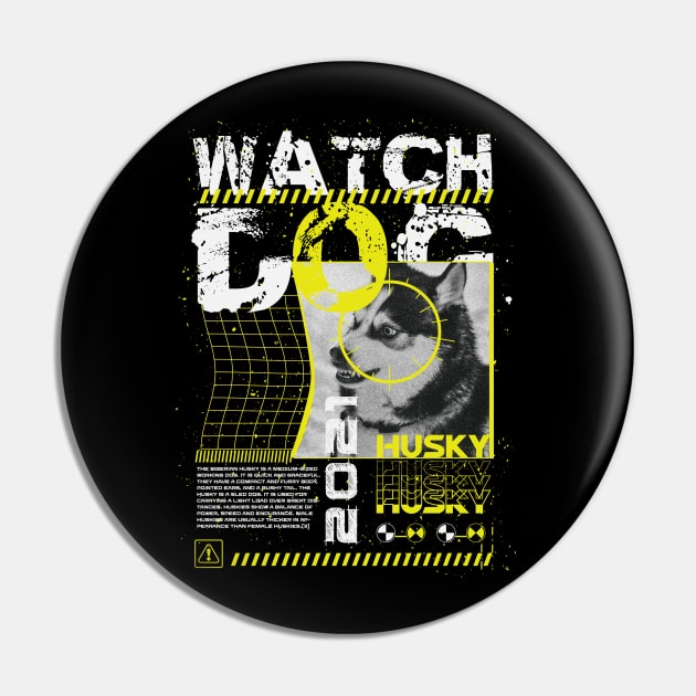 Watchdog - Husky Pin by RadioaktivShop