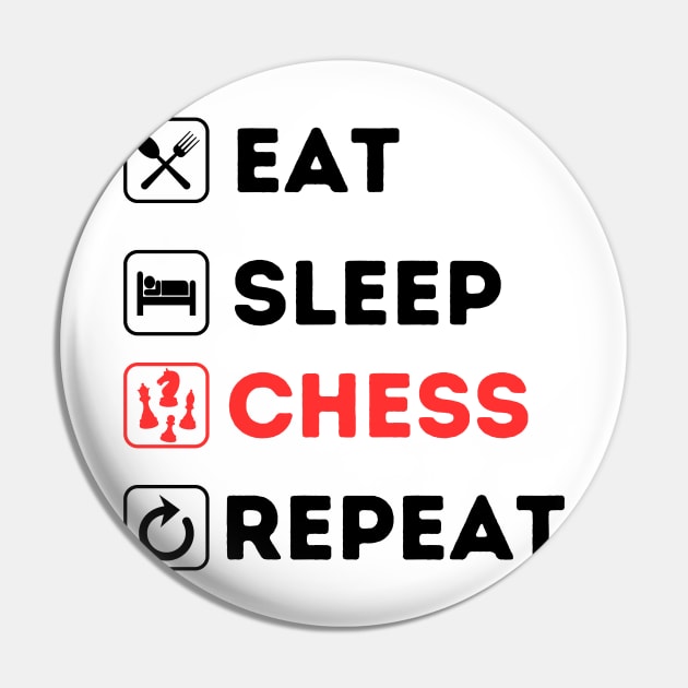 Eat Sleep CHESS Repeat Pin by Qurax