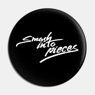 Smash Into Piece Resilience Pin