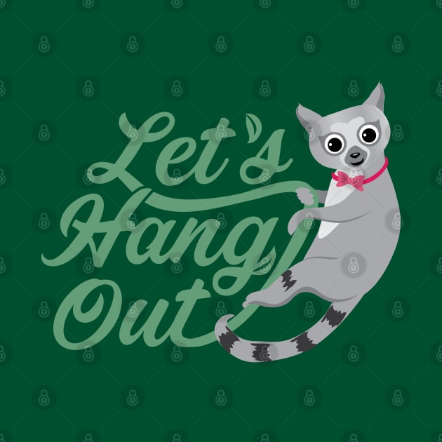 Cute Lemur saying Let's Hang Out! by Anna Nadler Art