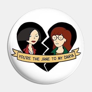 The Girl To My Graphic Pin