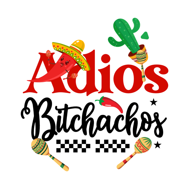 Adios Bitchachos #2 by TranquilAsana