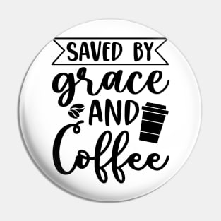 Are You Brewing Coffee For Me - Saved By Grace And Coffee Pin