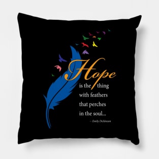 Hope quote, white type Pillow