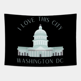 I love this city My home Washington DC USA city tall monument dc statehood Tapestry