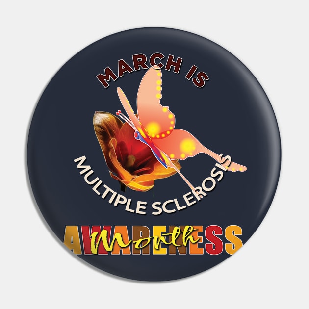 Multiple Sclerosis Awareness Pin by TeeText
