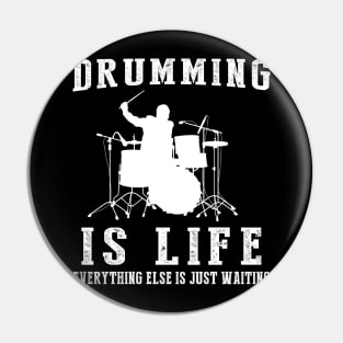 Drumming is Life: Where Waiting Finds Its Rhythm! Pin