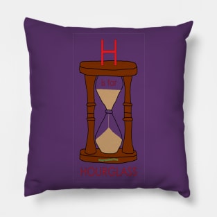 H is for HOURGLASS Pillow