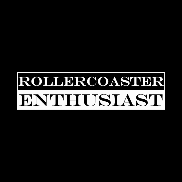 rollercoaster enthusiast by NotComplainingJustAsking