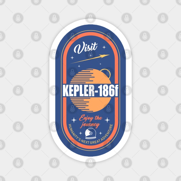 Visit Kepler 186f Magnet by Sachpica