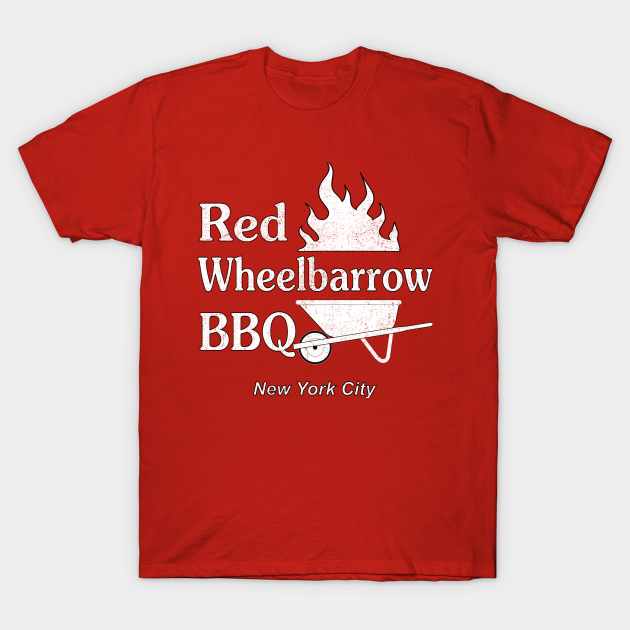 Mr Robot Red Wheelbarrow BBQ - Mr Robot - T-Shirt