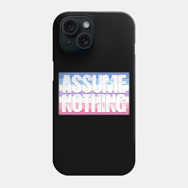 Assume Nothing Bigender Pride Flag Phone Case by wheedesign