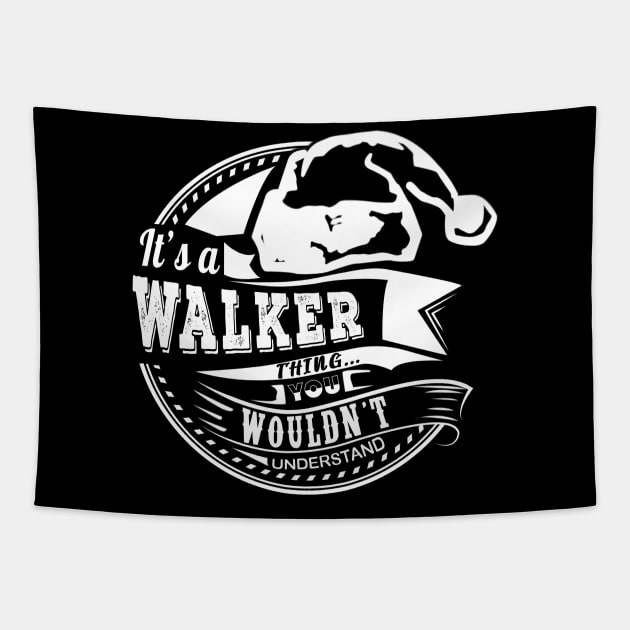 It's a Walker thing - Hat Xmas Personalized Name Gift Tapestry by Cave Store