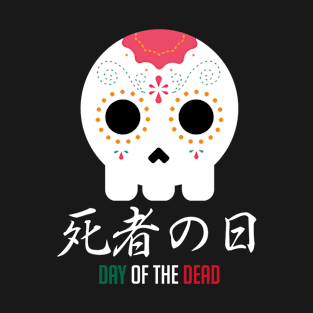 Day of the Dead Japanese Kanji T-Shirt