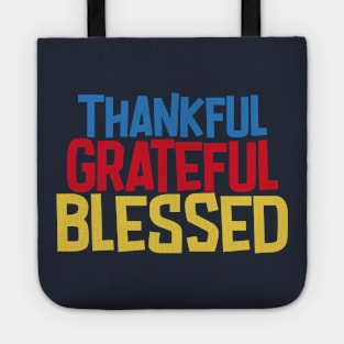 Thankful, Grateful, Blessed Tote