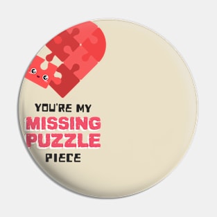 You are my missing puzzle piece Pin