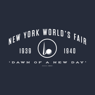 1939-40 New York World's Fair - Vintage Tagline 2 (White) T-Shirt