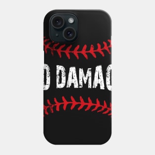 Do damage Phone Case