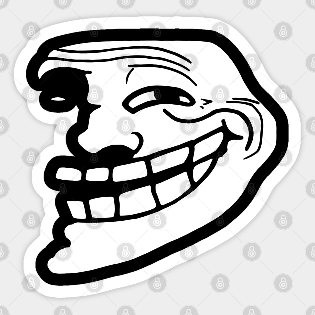 Meme - Trollface - Coolface - Problem? - Meme - Sticker | TeePublic