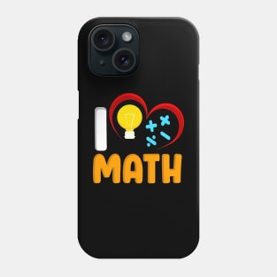 I love Math Phone Case