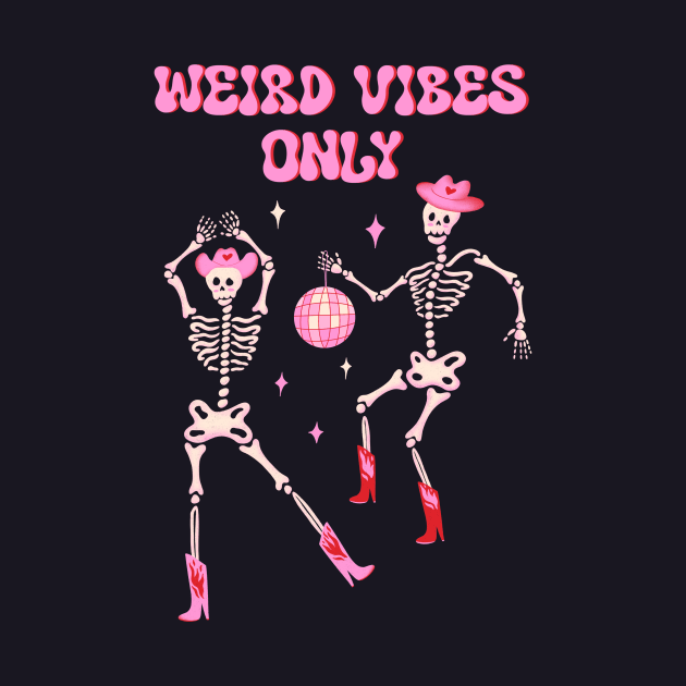 Weird vibes only. Dancing skeletons in pink cowboy hat and boots with disco ball by WeirdyTales