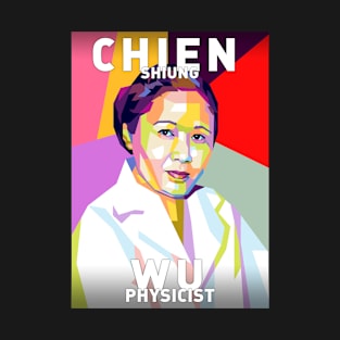 Chien Shiung Wu T-Shirt