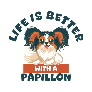 Embrace the Joy: Life with a Papillon T-Shirt