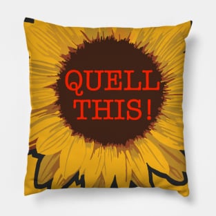 QUELL THIS by Robert Ayers Pillow