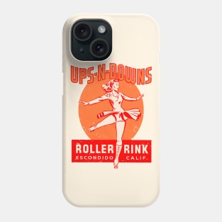 Ups n Downs Escondido California Roller Rink Phone Case