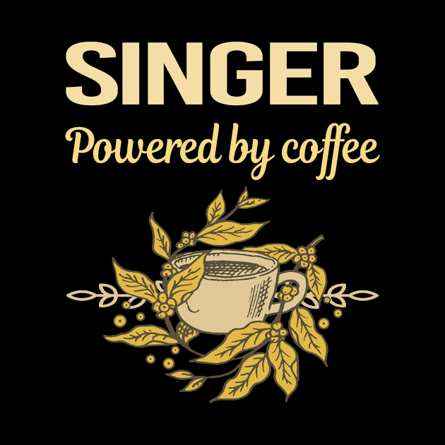 Powered By Coffee Singer by Hanh Tay