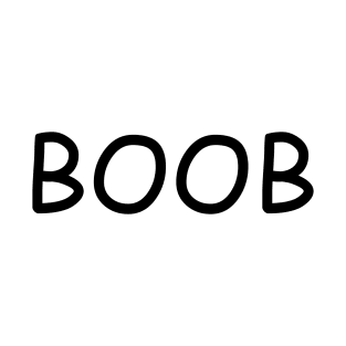 BOOB T-Shirt
