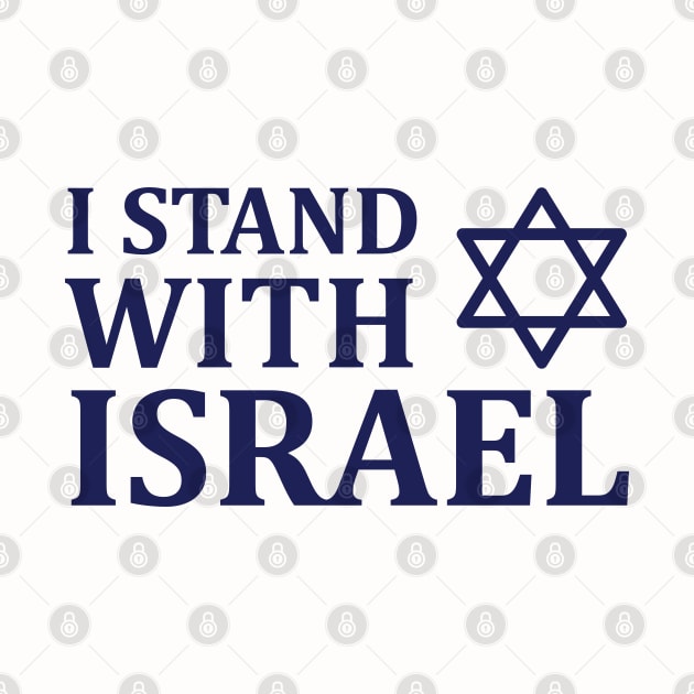 I Stand with Israel by MeLoveIsrael