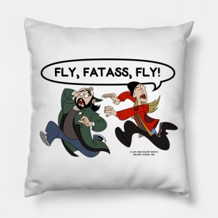 Fly, Fatass, Fly Pillow