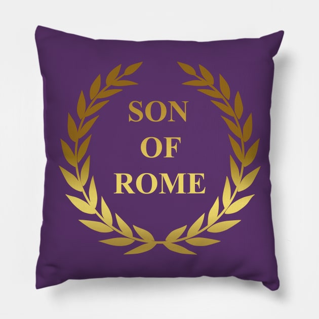 Roman Empire Son of Rome Pillow by AgemaApparel