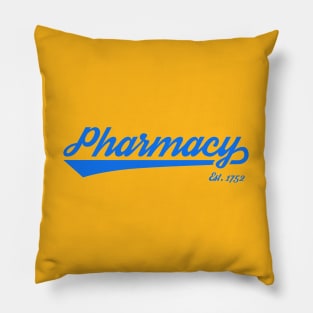 Pharmacy - Go Team Pharmacy! Pillow