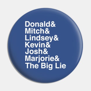 The Big Lie Name Stack Pin