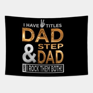 Dad and Stepdad Tapestry