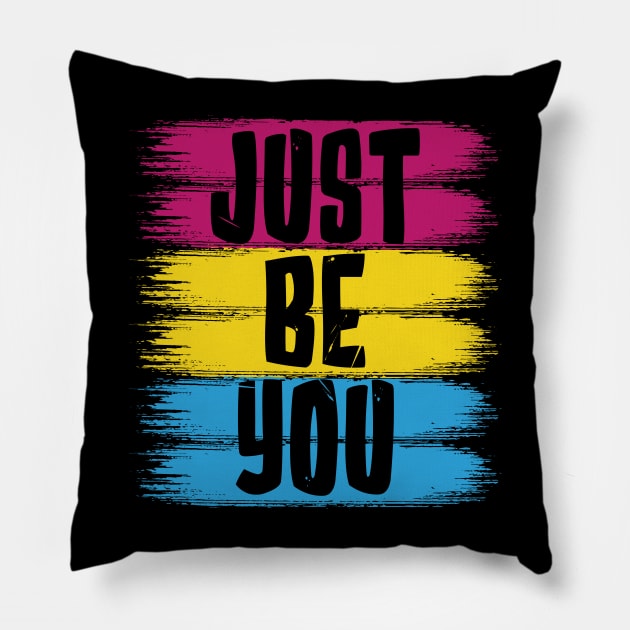 Just Be You, Pansexual Flag Pillow by jeshiolip