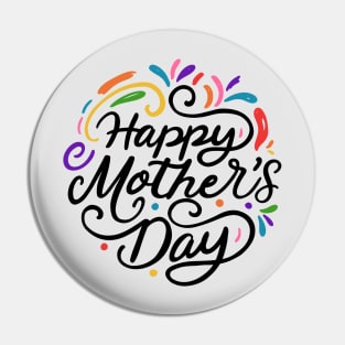 Happy Mother's Day! Pin