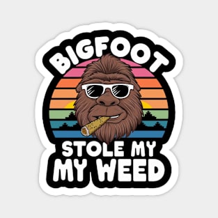 Bigfoot stole my weed Magnet