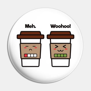 Meh. Woohoo! | Coffee Cup Friends | Charging | Low High Battery  | Cute Kawaii | White Pin