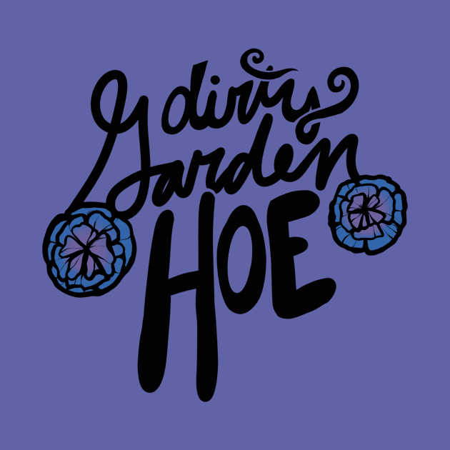 Dirty Garden Hoe by bubbsnugg