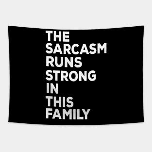 The sarcasm runs strong in this family funny family Tapestry