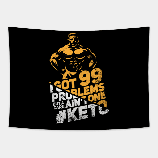 I Got 99 Problems But A Carb Ain't One - Keto Diet Gym Tapestry by Shirtbubble